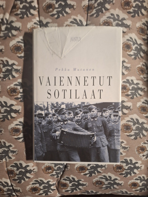 Pekka Mutanen : Vaiennetut sotilaat 2p