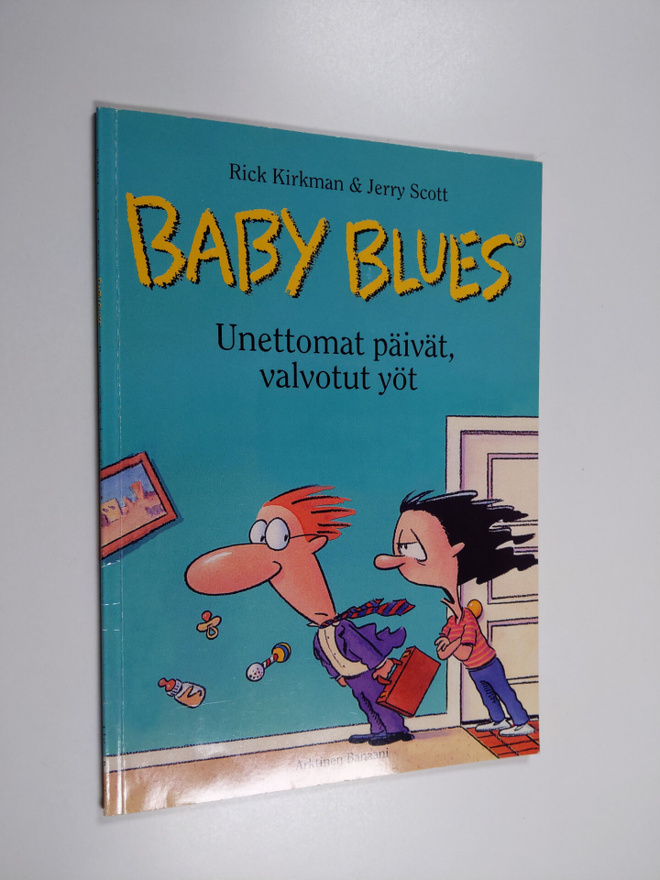 Rick Kirkman : Unettomat päivät, valvotut yöt