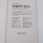 Kai Vakkuri : Syksyn alla : ajatuksia hiljaisessa huoneessa - pikkukuva 2