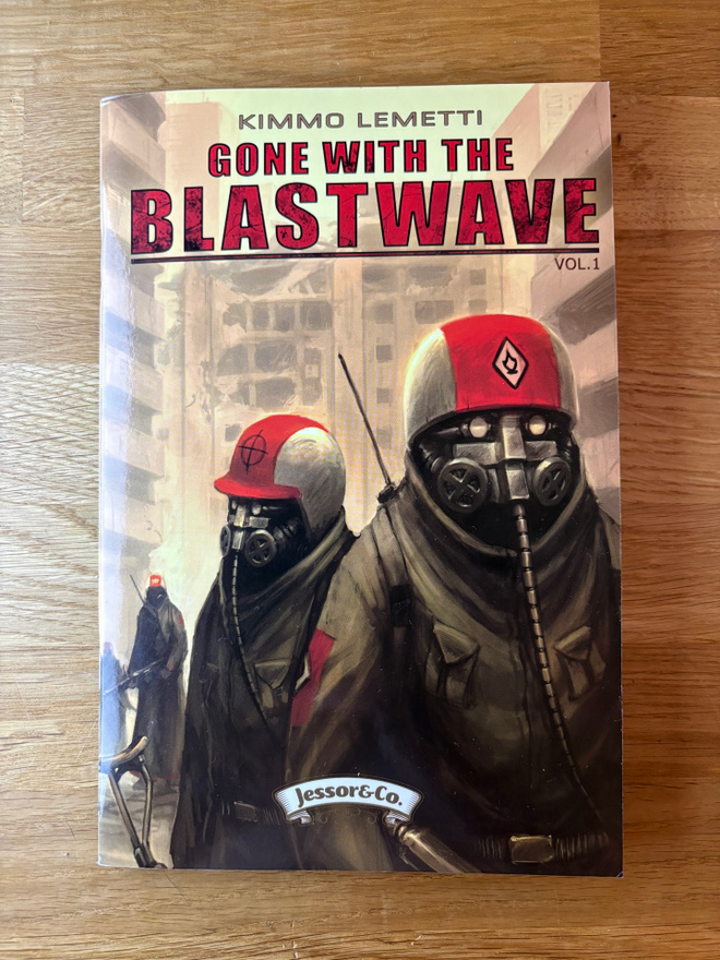 Kimmo Lemetti: Gone with the blastwave vol 1