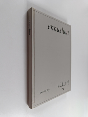 Kai Finckenberg : Ennusluut (signeerattu, tekijän omiste)