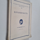 Kansanrunoutta : kirjallisuuden historian opetusta silmäl... - pikkukuva 1