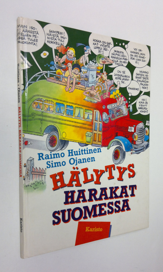 Raimo Huittinen : Hälytys, Harakat Suomessa