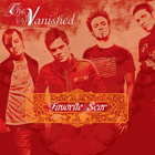 { the vanished - favorite scar } - pikkukuva 1