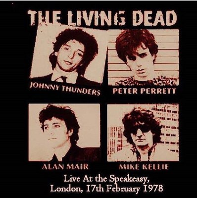 THE LIVING DEAD Live At The Speakeasy, London, 17th Feb 1978