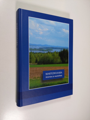 Martonvaara : historiaa ja muistelmia