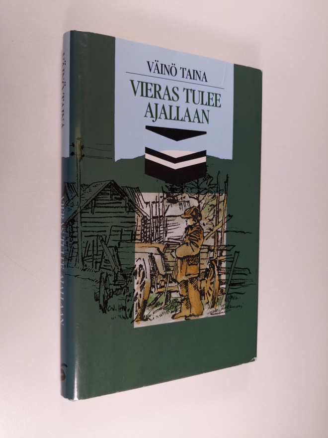 Väinö Taina : Vieras tulee ajallaan