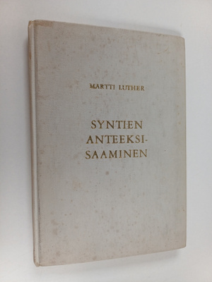 Martti Luther : Syntien anteeksiantaminen