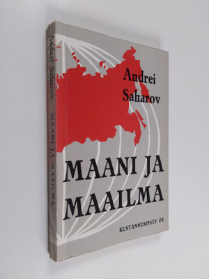 Andrei Saharov : Maani ja maailma