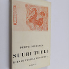 Suuri Tuuli : Kiinan runoutta 1 - pikkukuva 1
