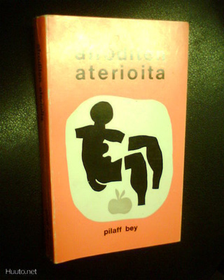 Pilaff Bey AFRODITEN ATERIOITA ( Lahti 1970 ) Sis.PK:t !