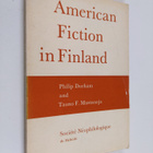 Philip Durham ym. : American Fiction in Finland - An Essa... - pikkukuva 1