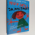 Grigori Oster : Huviksi ja haitaksi - pikkukuva 1