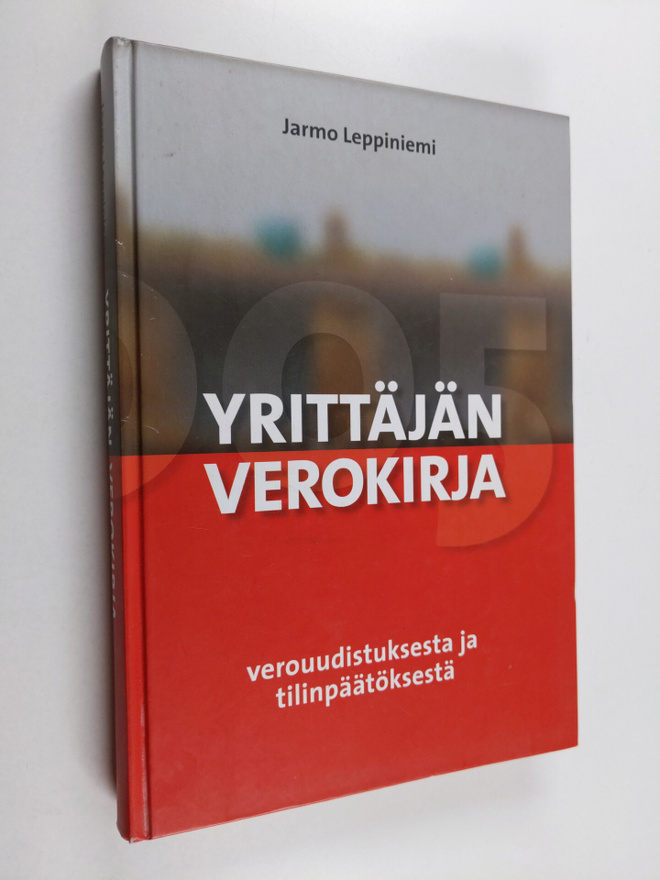 Jarmo Leppiniemi : Yrittäjän verokirja : verouudistuksest...