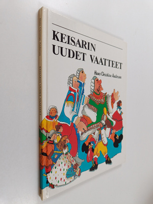 H. C. Andersen : Keisarin uudet vaatteet