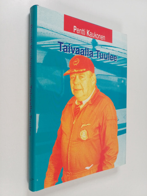 Pentti Kaukonen : Taivaalla tuulee