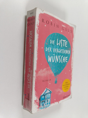 Robin Gold : Die Liste der vergessenen Wunsche