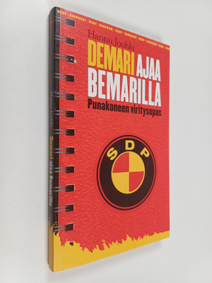 Hannu Jouhki : Demari ajaa bemarilla : punakoneen viritys...