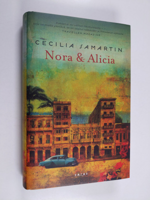 Cecilia Samartin : Nora & Alicia