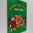 Walt Disney : Rohmun ja Roopen suuri päivä : Disneyn satu... - pikkukuva 1