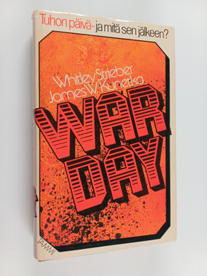Whitley Strieber ym. : Warday : tuhon päivä - ja mitä sen...