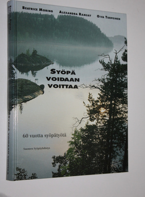 Beatrice Moring : Syöpä voidaan voittaa : 60 vuotta syöpä...