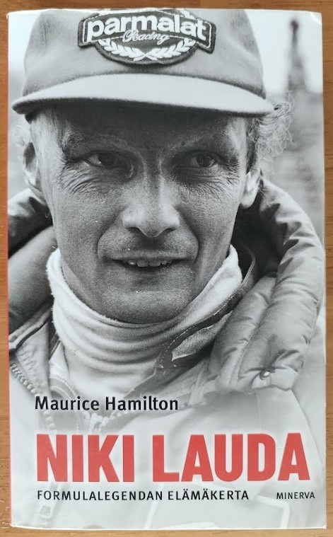 Maurice Hamilton: Niki Lauda - Formulalegendan elämäkerta