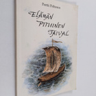 Pertti Peltonen : Elämän pituinen taival - pikkukuva 1