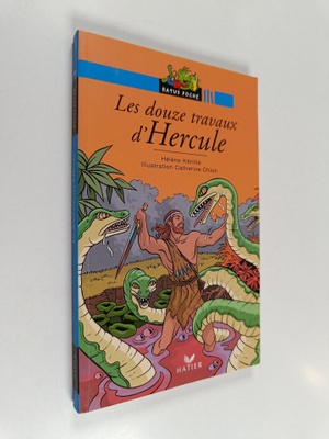 Helene Kerillis ym. : Les douze travaux d'Hercule - d'apr...