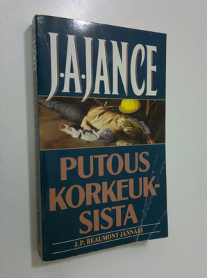 J. A. Jance : Putous korkeuksista