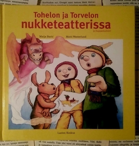 Baric / Westerlund - Tohelon ja Torvelon nukketeatterissa