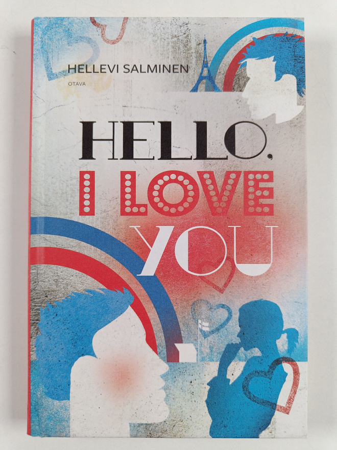 Hellevi Salminen : Hello, I love you