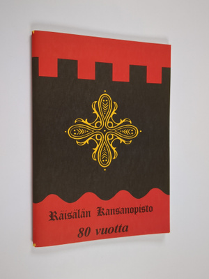 Räisälän kansanopiston 80-vuotisjuhlajulkaisu : katsaus o...