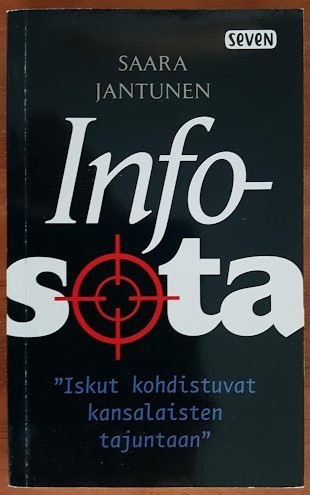 Saara Jantunen: Infosota