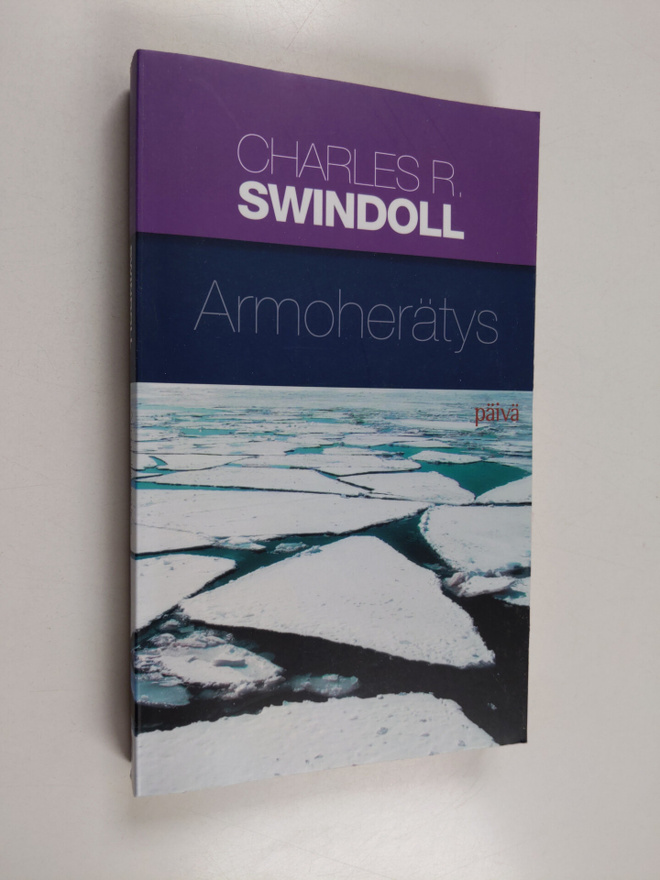 Charles R. Swindoll : Armoherätys
