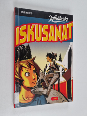 Tomi Kontio : Iskusanat