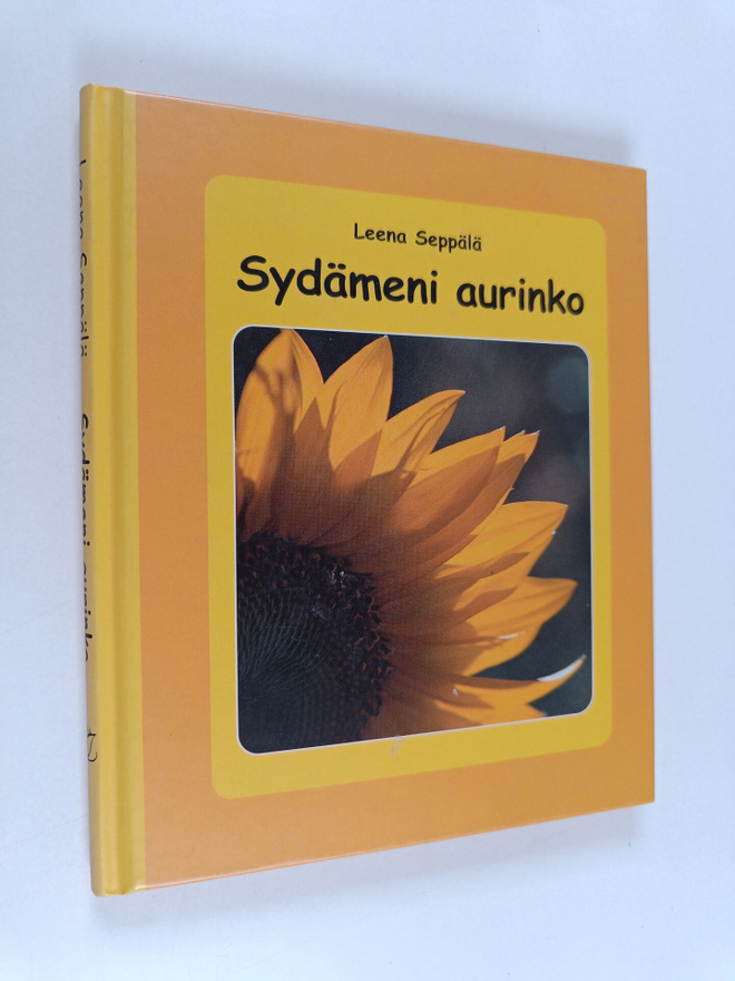 Leena Seppälä : Sydämeni aurinko