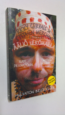 Karl Pilkington : Ääliö ulkomailla : Karl Pilkingtonin ma...