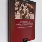 Martti Häikiö : Historia ja väärät profeetat : kirjoituks... - pikkukuva 1