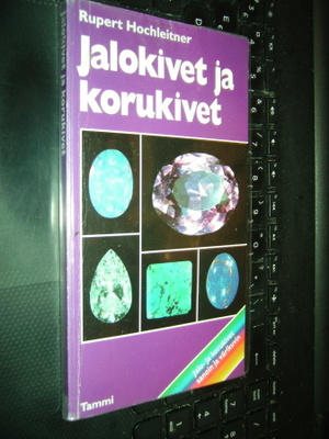 Hochleitner : Jalokivet ja korukivet ( SIS. POSTIKULUN )