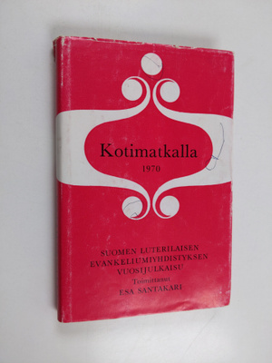 Esa Santakari : Kotimatkalla 1970