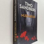 Timo Sandberg : Murhakuja : jännitysromaani - pikkukuva 1