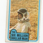 Purkkakuva THE SIX MILLION DOLLAR MAN Purukumikuva - pikkukuva 1