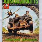 Korkeajännitys 22 1993 Väkisin sotaan - pikkukuva 1