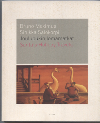 Joulupukin lomamatkat / Santa´s Holiday Travels