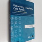 Vincent Mor : Regulating long-term care quality : an inte... - pikkukuva 1