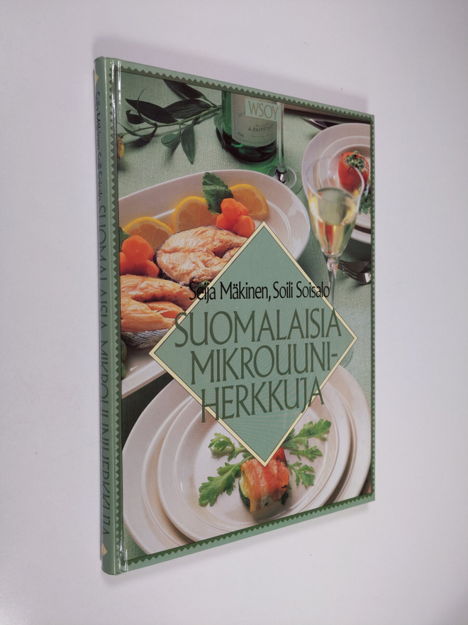 Soili Soisalo ym. : Suomalaisia mikrouuniherkkuja