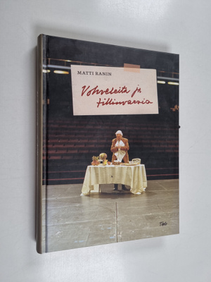 Matti Ranin : Vohveleita ja tillinvarsia