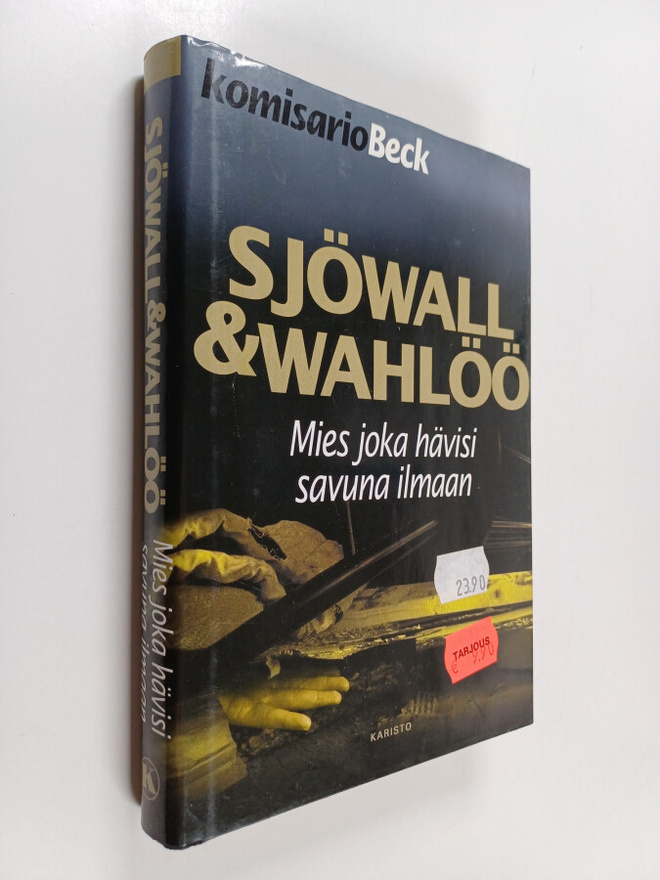Maj Sjöwall ym. : Mies joka hävisi savuna ilmaan
