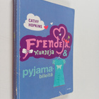 Cathy Hopkins : Frendejä, kundeja & pyjamabileitä - pikkukuva 1